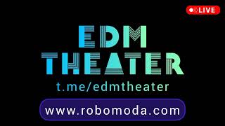 EDM THEATER - свежий диджейский сет танцевальной музыки 2024
