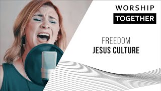 Freedom // Jesus Culture // New Song Cafe chords