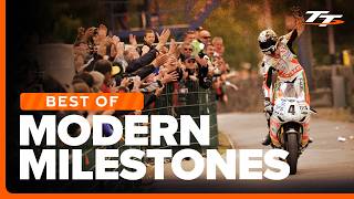 Best of Modern Milestones | Isle of Man TT Races