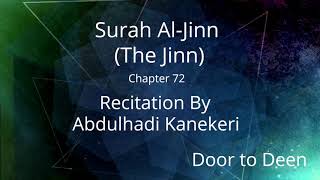 Surah Al-Jinn (The Jinn) Abdulhadi Kanekeri  Quran Recitation