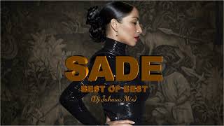 SADE BEST OF BEST Dj Juhuuu Mix 2022 HQ