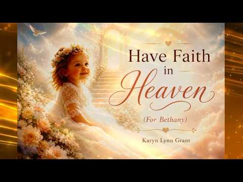 HAVE FAITH IN FOREVER