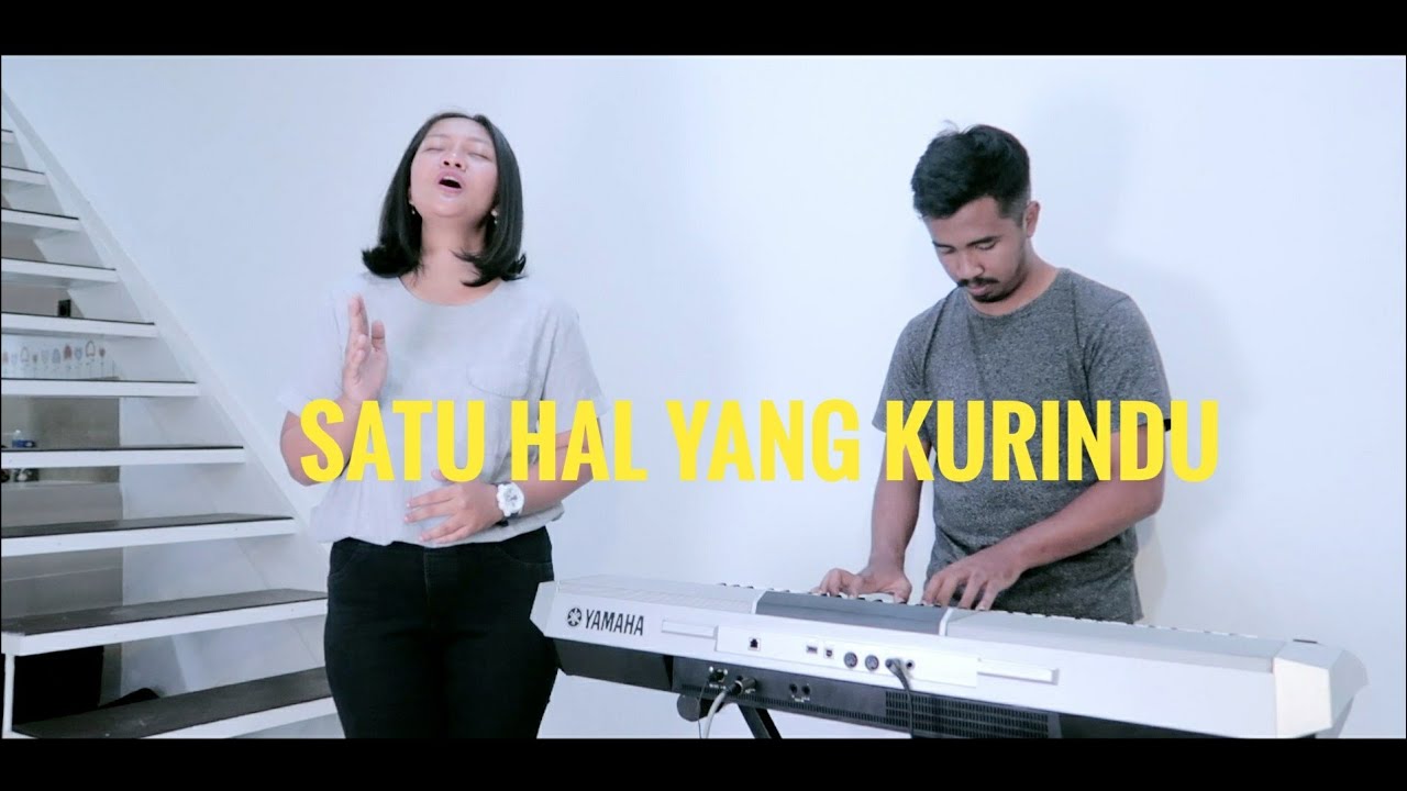 Satu Hal Yang Kurindu - Cover by Joyful Worship Project ...