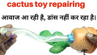 Cactus Repair | Dancing Cactus Repair no working Solution | How to Repair Dancing Cactus