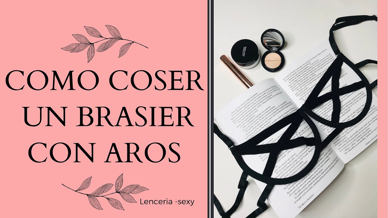 Como hacer un brasier