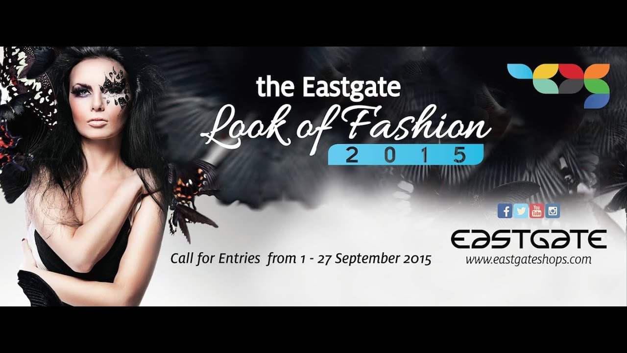 Eastgate Look of Fashion 2015 Road to the Finale YouTube