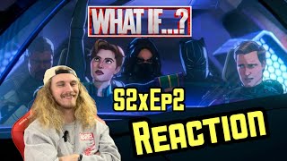 What If… S2xEp2 REACTION // What If Peter Quill Attacked the Avengers