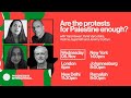 Are the protests for palestine enough