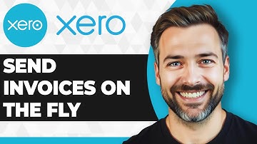 How to Create and Send Invoices on the Fly with Xero (Full 2025 Guide)