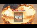 Velvet Ashes – Blast Off( Darkwave / Gothic Rock / Industrial)