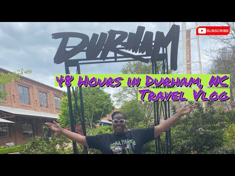 48 Hours in Durham, NC (Travel Vlog)