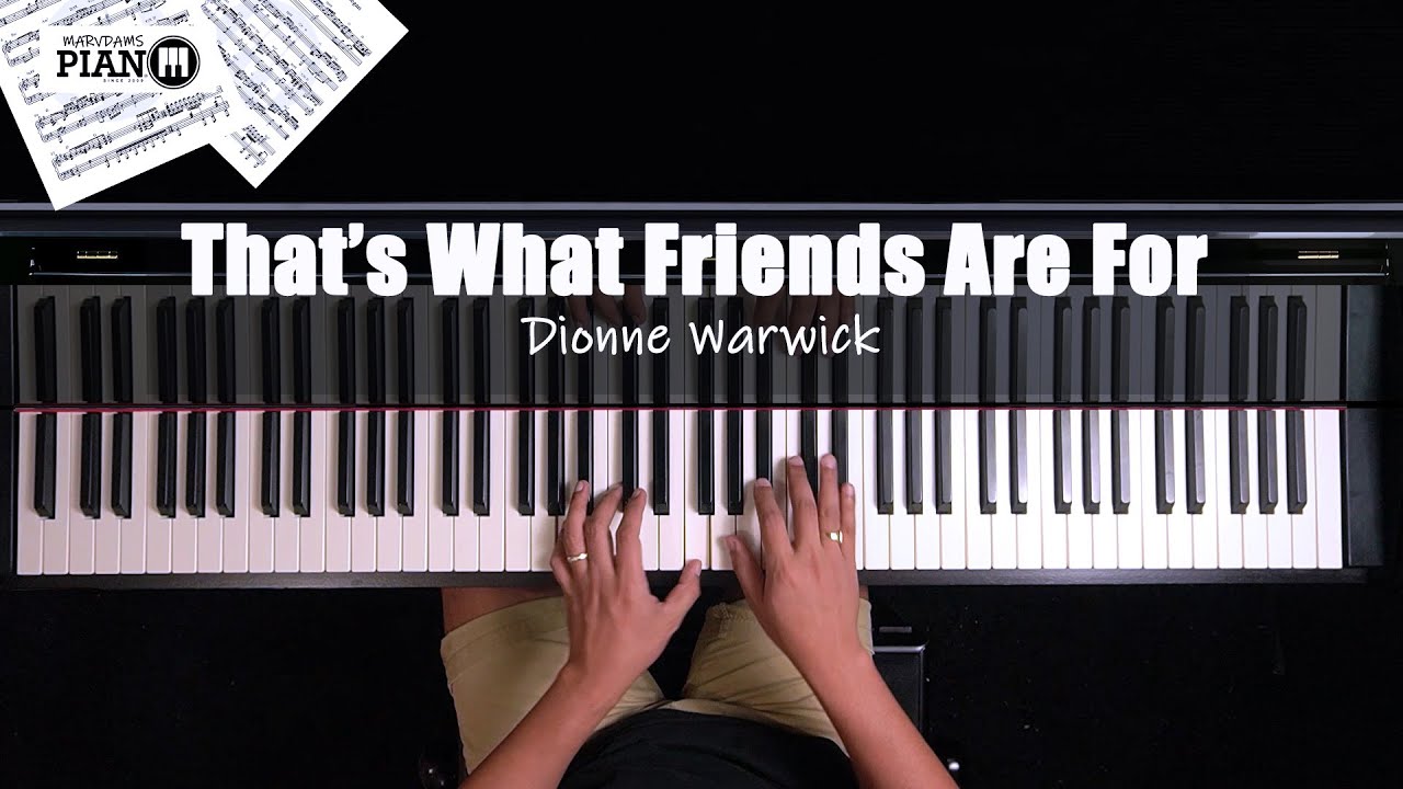 ♪ That's What Friends Are For -Dionne Warwick /Piano Cover
