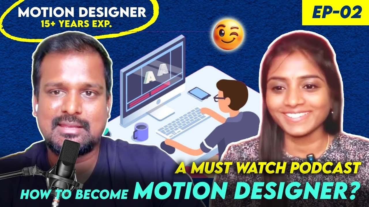 How to become a motion graphic designer? | Mahalakshmi Sundaram | Tamil | Podcast