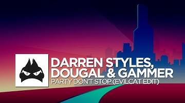Darren Styles, Dougal & Gammer - Party Don