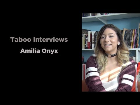 Amilia Onyx - Taboo Interview