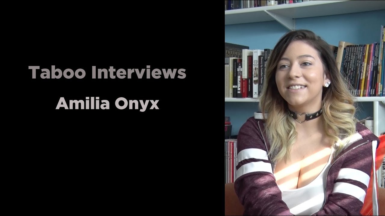 Amilia Onyx - Taboo Interview