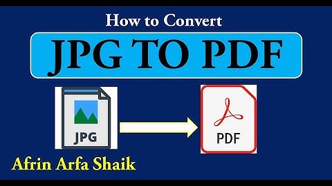 How to convert JPG to PDF file Format in Telugu- @AFRINARFASHAIK