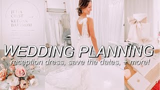 WEDDING PLANNING SERIES: episode 3! buying a reception dress, save the dates (WAX SEAL) + more!