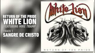 White Lion - Sangre de Cristo (Audio)