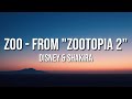 Disney Shakira Zoo From Zootopia 2 Lyrics Disney Shakira Zoo From Zootopia 2 Lyrics