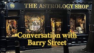 Barry Street and The Astrology Shop