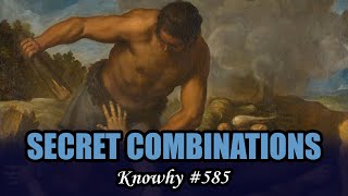 Why Are Secret Combinations Associated with Cain and Getting Gain? (Knowhy #585)