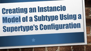 Creating an Instancio Model of a Subtype Using a Supertype