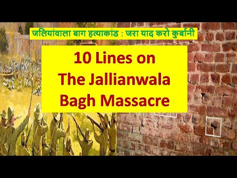 10 Lines On Jallianwala Bagh Massacre Essay On Jallianwala Bagh Massacre Jallianwalabaghmassacre Youtube