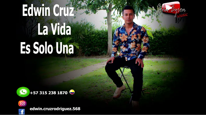 Edwin Cruz   La Vida Es Solo Una