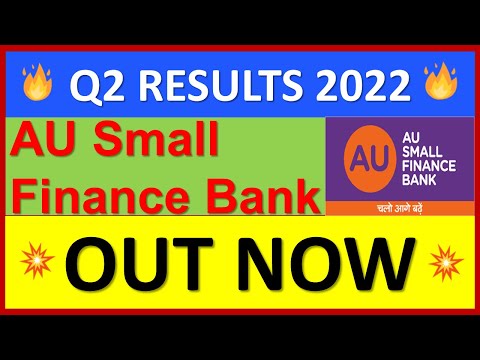 AU SMALL FINANCE BANK q2 results 2022 |AU SMALL FINANCE BANK Share |AU SMALL FINANCE BANK Share News