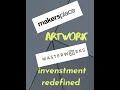 Masterworksio vs makersplace  art work investment redefined