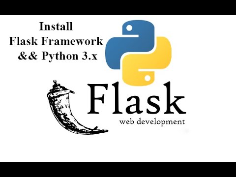 Flask Framework - Lesson 1: Install Flask Framework && Python 3.x (Cài ...