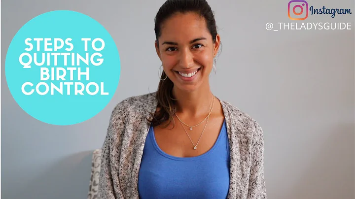 Quitting birth control? Here is what you NEED TO KNOW!| As told by a Nurse Practitioner