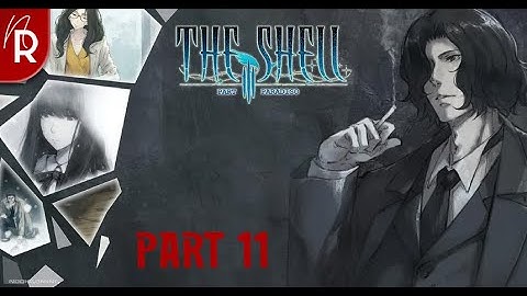 The Shell Part III: Paradisio Walkthrough Part 11 No Commentary