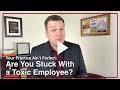Are You Stuck with a Toxic Employee? - Your Practice Ain’t Perfect - Joe Mull