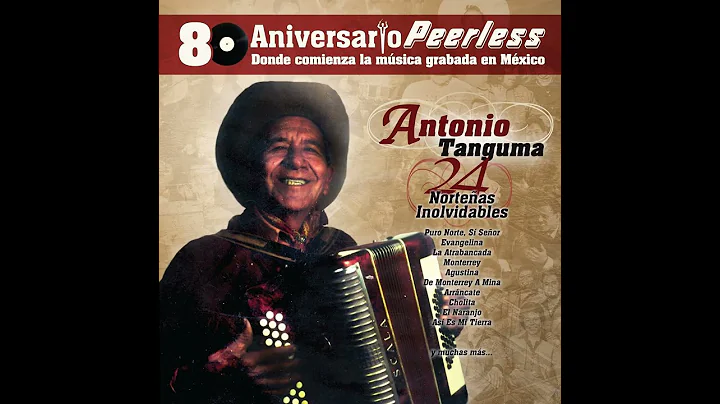 Antonio Tanguma - Evangelina Polka