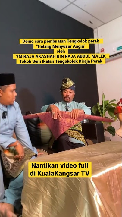 Demo cara pembuatan Tengkolok perak Helang Menyusur Angin oleh YM RAJA AKASHAH BIN RAJA ABDUL MALEK