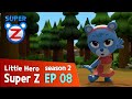 [Super Z 2] Little Hero Super Z New Season l episode 08 l who's the Smastest
