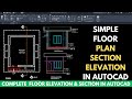 Simple Elevation &amp; Section in AutoCAD for  beginner | Plan Elevation Section in Autocad [HINDI] [4K]