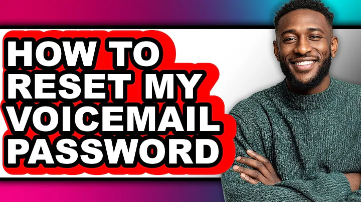 How to Reset My Voicemail Password - Full Guide