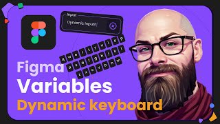 Figma variables Dynamic keyboard