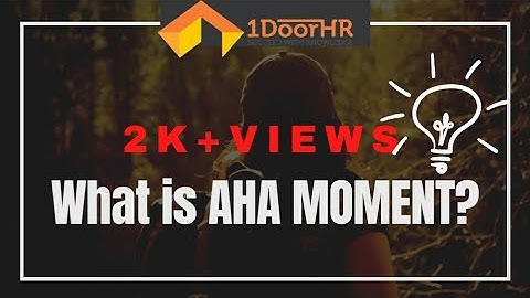 What is aha moment with examples #1DoorHR