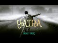 Beattalk  yatra  official lyrics