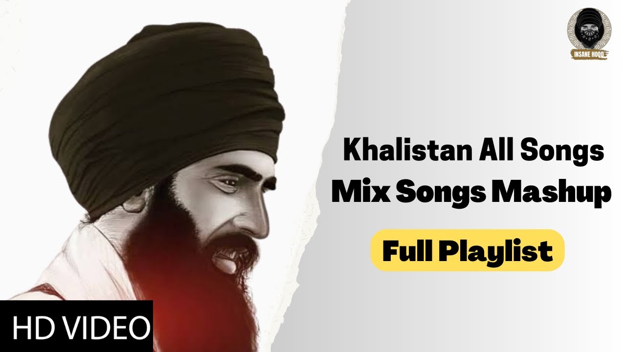 Khalistani songs mashup all in one  khalistani songs playlist  sant bhindranwale all song
