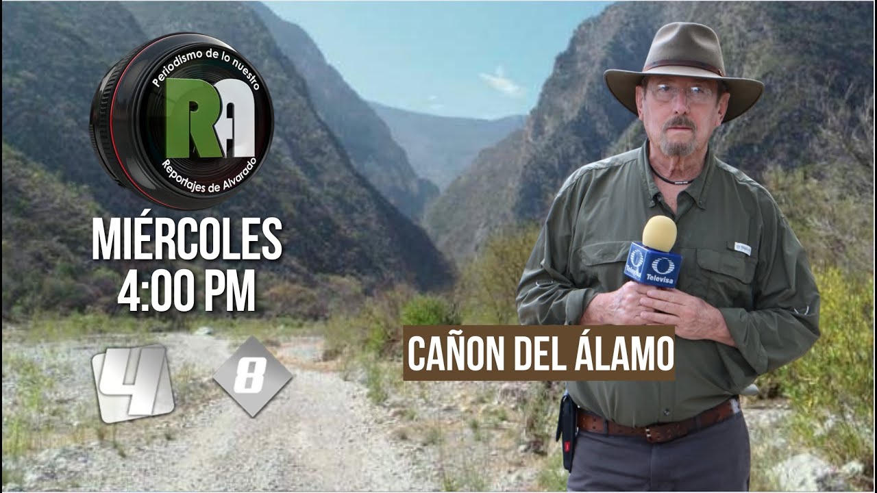 Cañón del Alamo, Santiago, N.L. - Reportajes de Alvarado 26 de Febrero 2025 - Televisa Monterrey