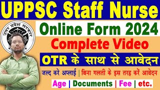 How to Fill UPPSC Staff Nurse Unani 2023 Online Form?UPPSC staff nurse online form 2023 kaise bhare