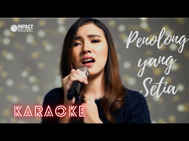 (Karaoke Version) Penolong Yang Setia - Melitha Sidabutar [Official Video Karaoke] - Lagu Rohani class=