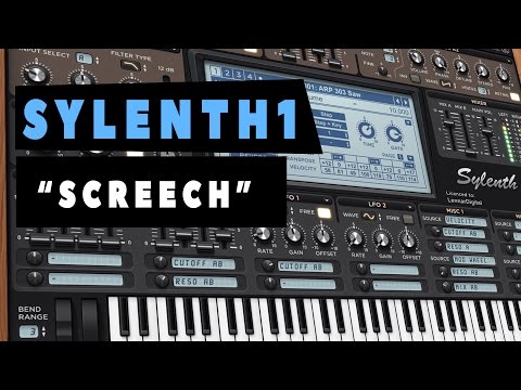 SYLENTH1 - "Sound Design"- Cómo hacer 1 Screech - Tutorial