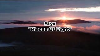 Styx - &quot;Pieces Of Eight&quot; And &quot;Aku-Aku&quot; HQ/With Onscreen Lyrics!