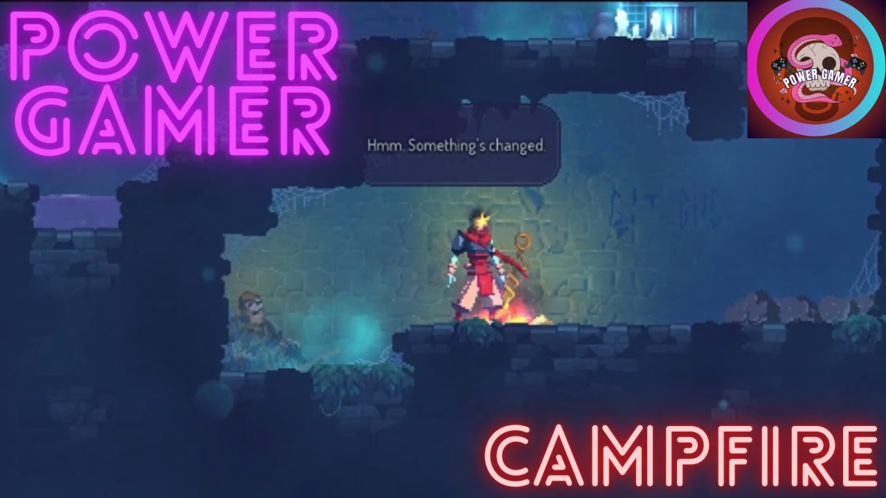 Campfire (Git Gud) - Part 2 - Dead Cells 